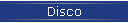 Disco